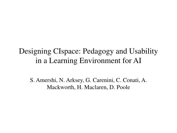 designing cispace pedagogy and usability in a learning environment for ai