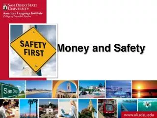 Money and Safety