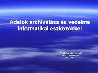 dr gy ngy si j zsef mkvk it eln ks gi tag 2012 11 21
