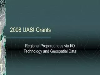 2008 UASI Grants