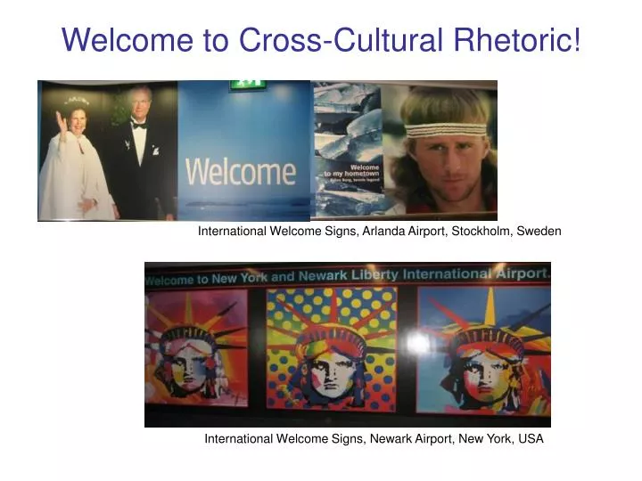 welcome to cross cultural rhetoric