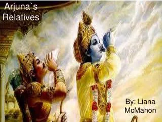 Arjuna`s Relatives