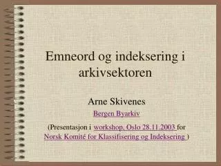 emneord og indeksering i arkivsektoren