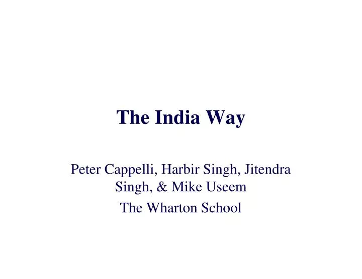 the india way