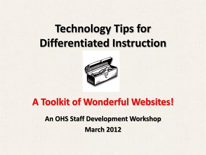 technology tips for differentiated instruction a toolkit of wonderful websites