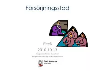 f rs rjningsst d