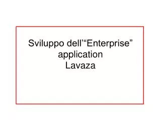 sviluppo dell enterprise application lavaza