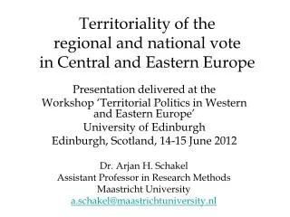 Territoriality of the regional and national vote in Central and Eastern Europe