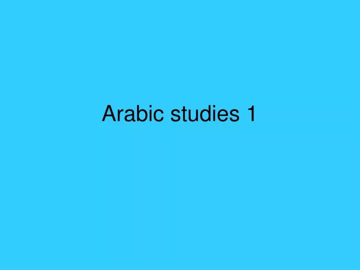 arabic studies 1