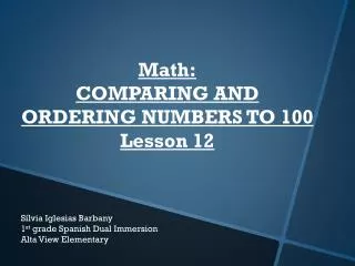Math: COMPARING AND ORDERING NUMBERS TO 100 Lesson 12