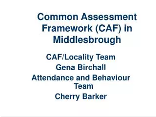 Common Assessment Framework (CAF) in Middlesbrough