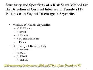 Ministry of Health, Seychelles N. E. Udonwa J. Nwosu G. Furneau P. M. Thanikachalam F. Didon