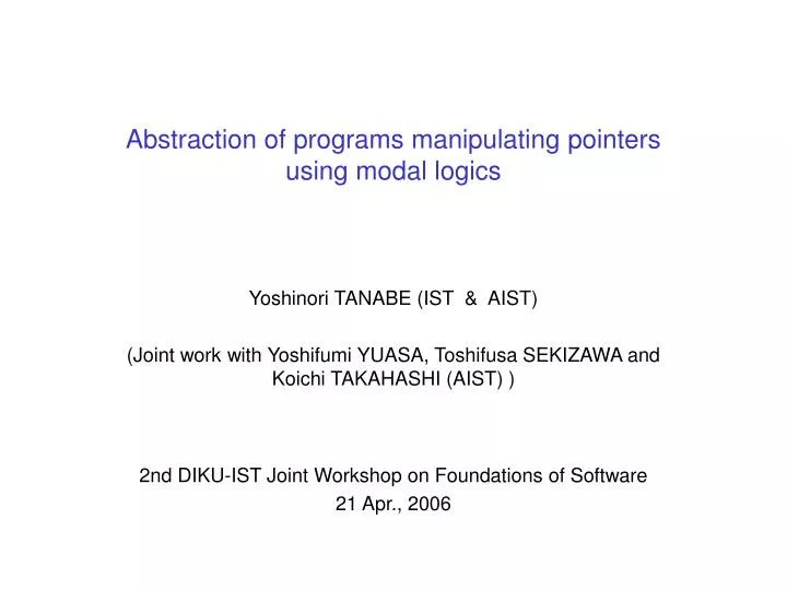 abstraction of programs manipulating pointers using modal logics