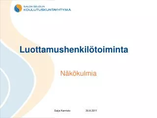 luottamushenkil toiminta