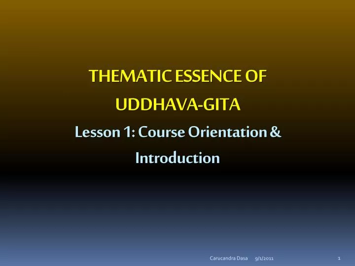 thematic essence of uddhava gita lesson 1 course orientation introduction