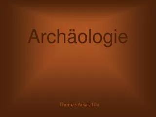 arch ologie