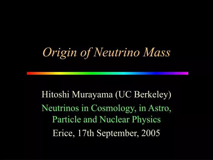 origin of neutrino mass
