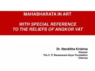 MAHABHARATA IN ART WITH SPECIAL REFERENCE TO THE RELIEFS OF ANGKOR VAT