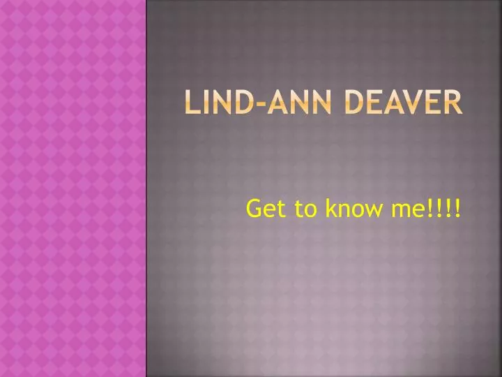 lind ann deaver
