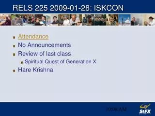 RELS 225 2009-01-28: ISKCON