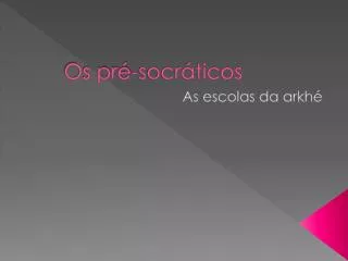 os pr socr ticos