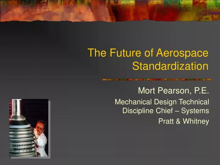 the future of aerospace standardization