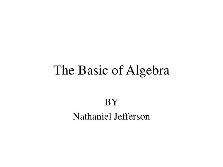 the basic of algebra