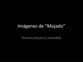 im genes de mojado