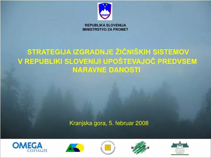 strategija izgradnje i ni kih sistemov v republiki sloveniji upo tevajo predvsem naravne danosti