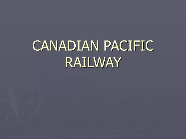 canadian pacific railway