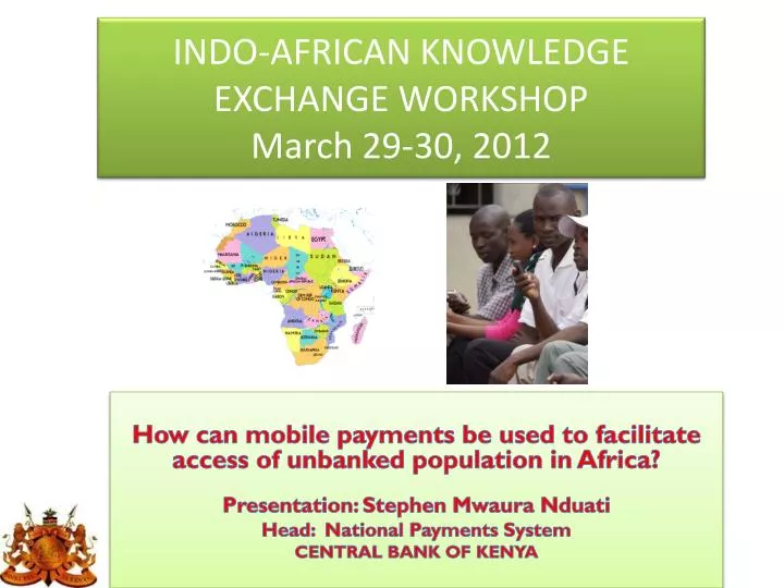 indo african knowledge exchange workshop march 29 30 2012