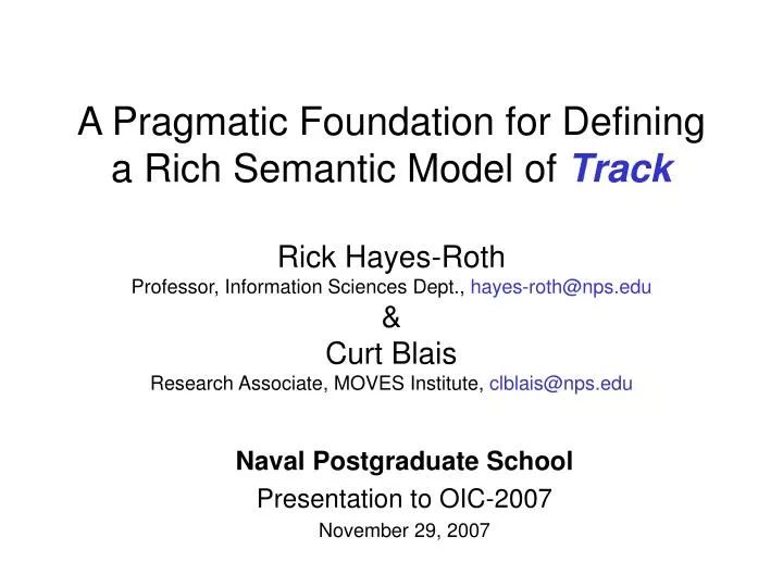naval postgraduate school presentation to oic 2007 november 29 2007