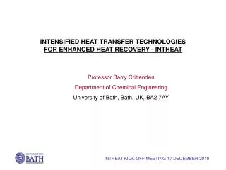 Professor Barry Crittenden Department of Chemical Engineering