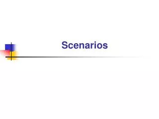 scenarios