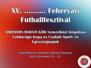 xv feh rv ri futballfesztiv l