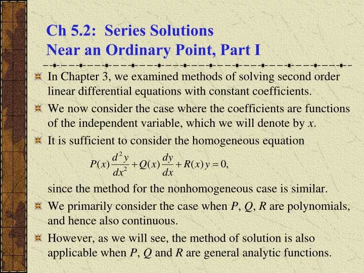 ch 5 2 series solutions near an ordinary point part i