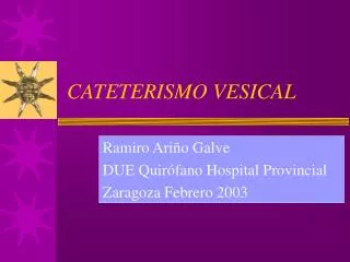 cateterismo vesical