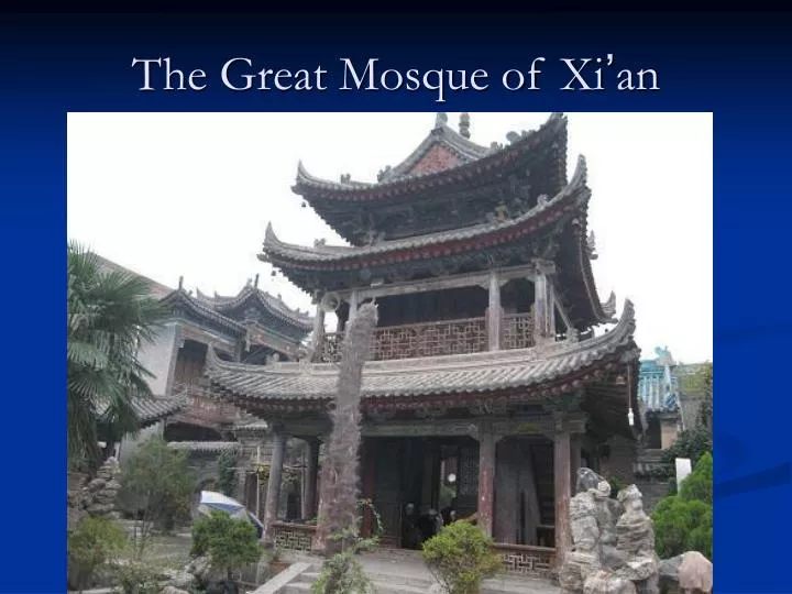 the great mosque of xi an