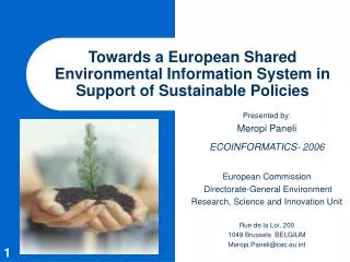 Towards a European Shared Environmental Information System in Support of Sustainable Policies