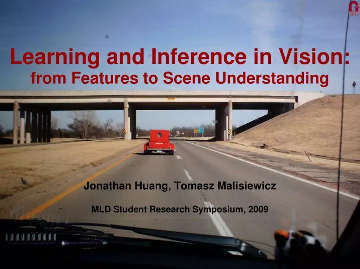 learning and inference in vision from features to scene understanding