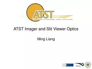 ATST Imager and Slit Viewer Optics