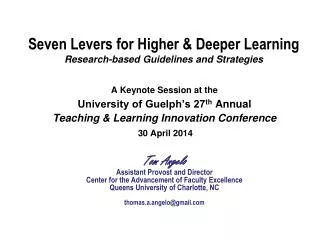 Seven Levers for Higher &amp; Deeper Learning Research-based Guidelines and Strategies
