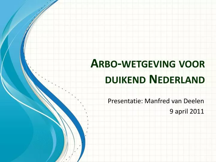 arbo wetgeving voor duikend nederland