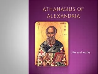 ATHANASIUS OF ALEXANDRIA