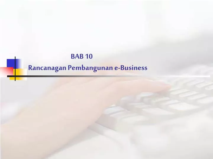 bab 10 rancanagan pembangunan e business