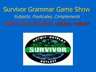 Survivor Grammar Game Show Subjects, Predicates, Complements