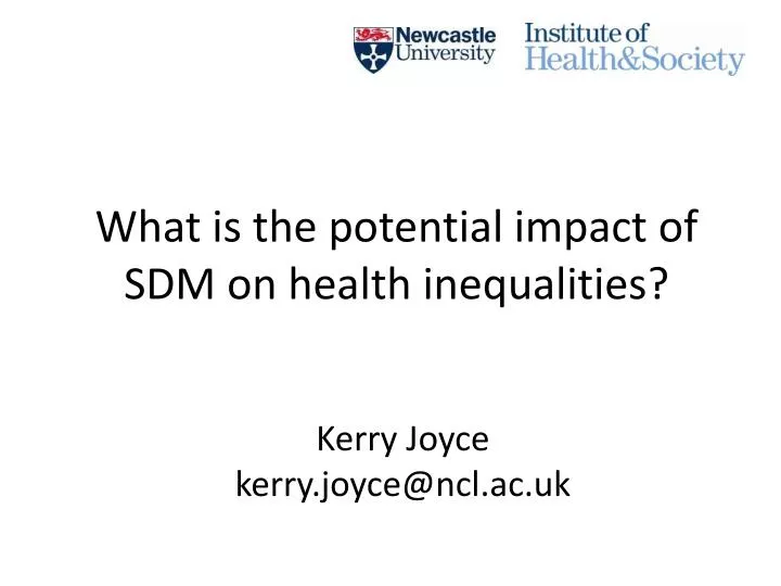 what is the potential impact of sdm on health inequalities
