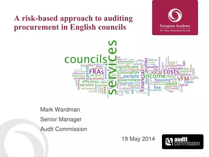 a risk based approach to auditing procurement in english councils