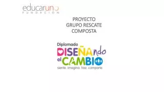 proyecto grupo rescate composta