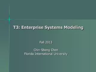 T3: Enterprise Systems Modeling